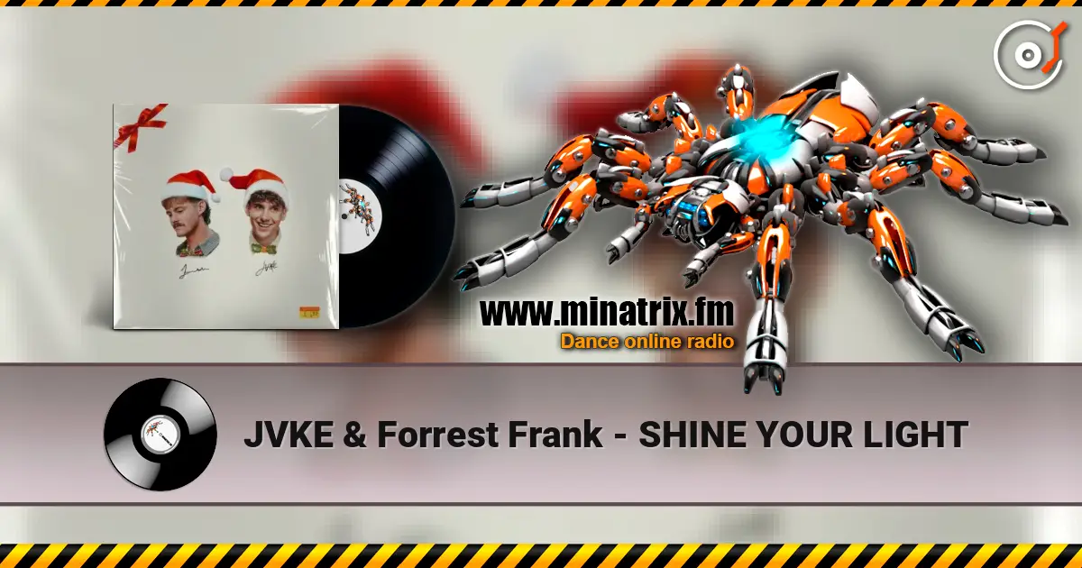 JVKE & Forrest Frank - SHINE YOUR LIGHT écouter en ligne en haute qualité | Minatrix.FM