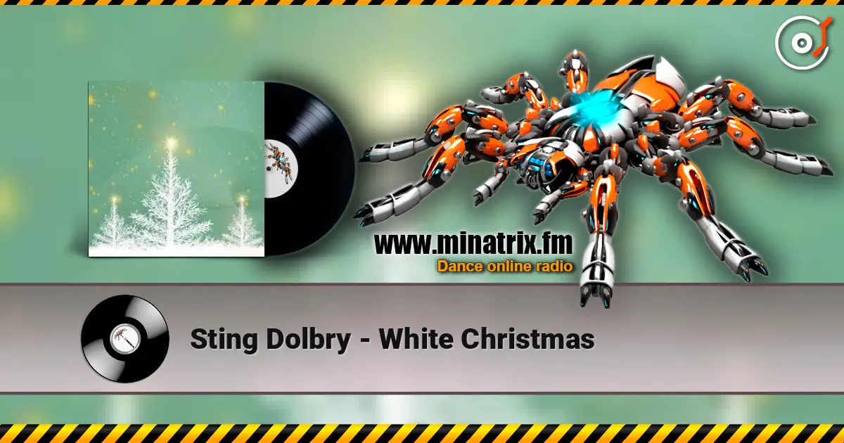 Sting Dolbry - White Christmas écouter en ligne en haute qualité | Minatrix.FM