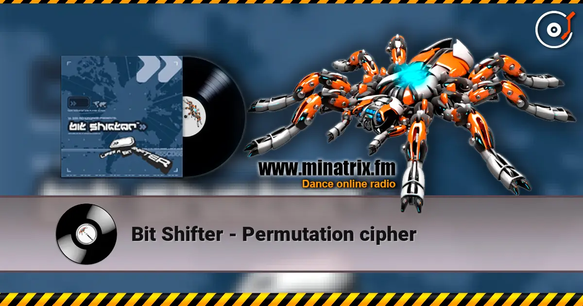 Bit Shifter - Permutation cipher écouter en ligne en haute qualité | Minatrix.FM