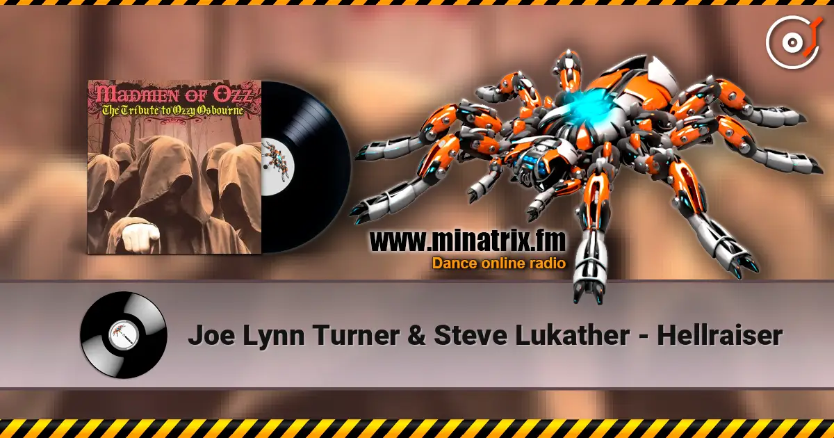 Joe Lynn Turner & Steve Lukather - Hellraiser écouter en ligne en haute qualité | Minatrix.FM
