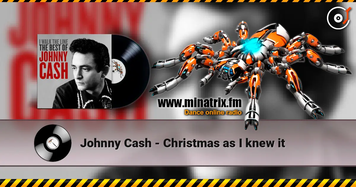 Johnny Cash - Christmas as I knew it écouter en ligne en haute qualité | Minatrix.FM