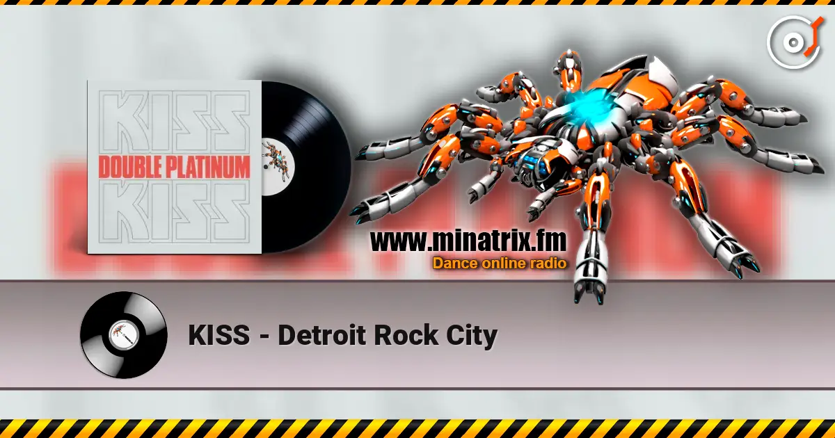 KISS - Detroit Rock City écouter en ligne en haute qualité | Minatrix.FM