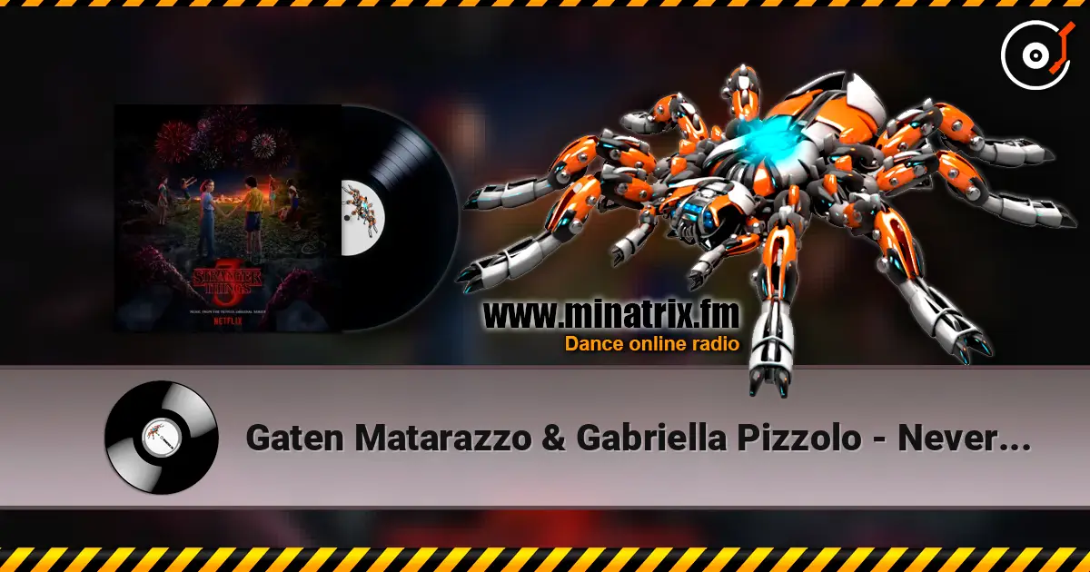 Gaten Matarazzo & Gabriella Pizzolo - Never Ending Story écouter en ligne en haute qualité | Minatrix.FM