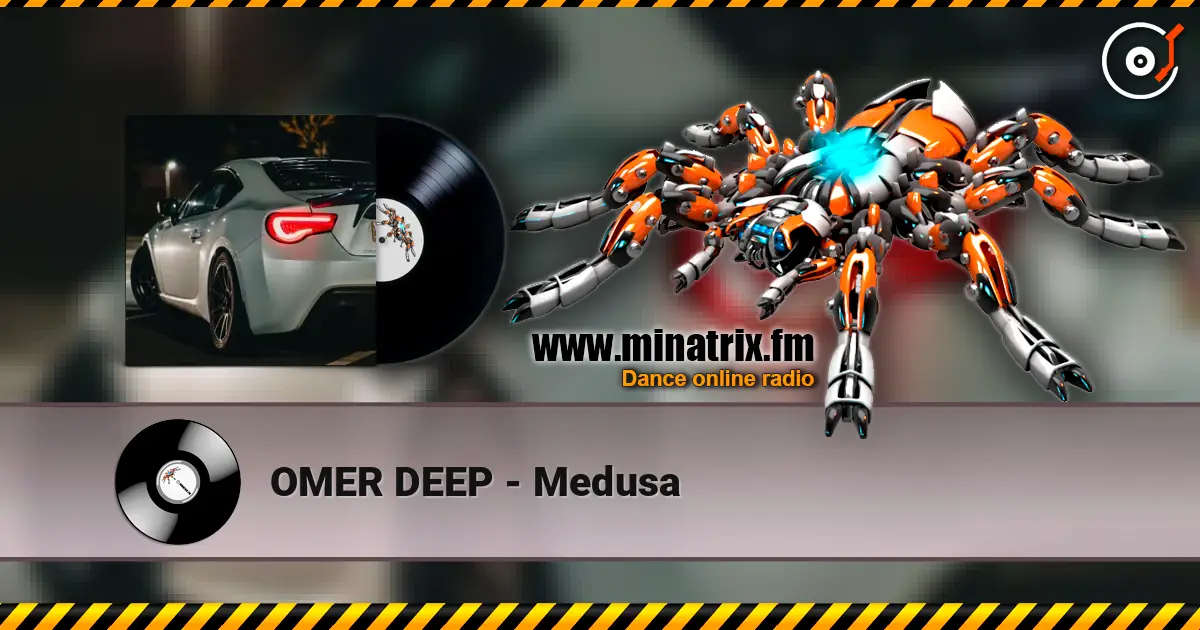 OMER DEEP - Medusa écouter en ligne en haute qualité | Minatrix.FM