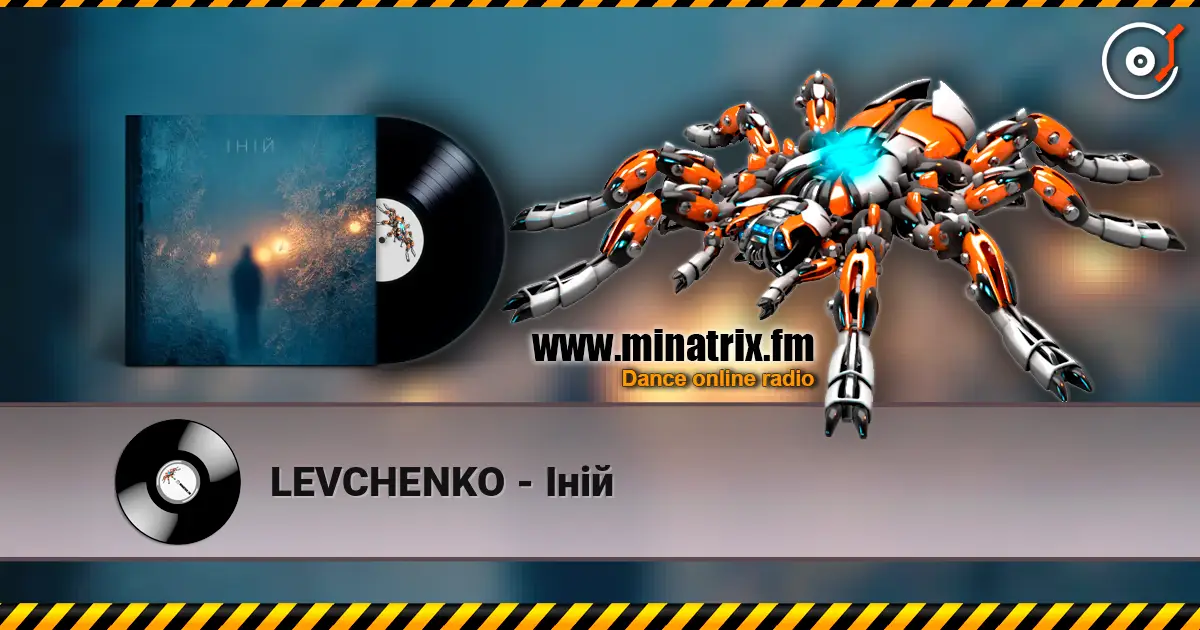 LEVCHENKO - Іній écouter en ligne en haute qualité | Minatrix.FM