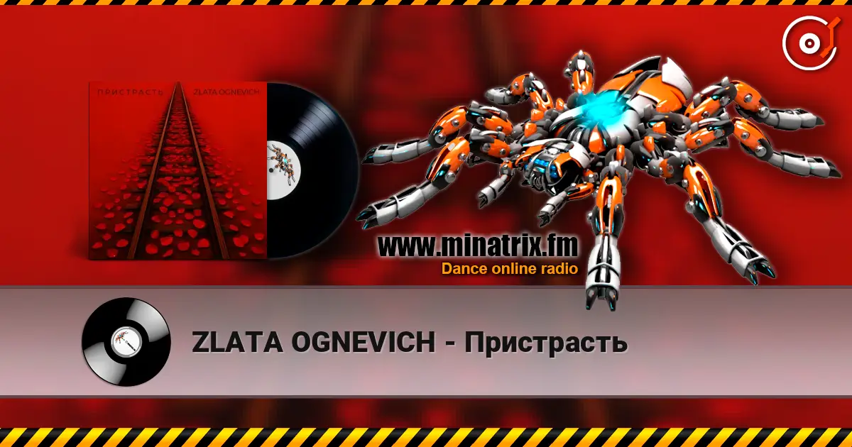ZLATA OGNEVICH - Пристрасть écouter en ligne en haute qualité | Minatrix.FM
