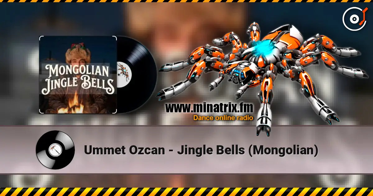 Ummet Ozcan - Jingle Bells (Mongolian) écouter en ligne en haute qualité | Minatrix.FM