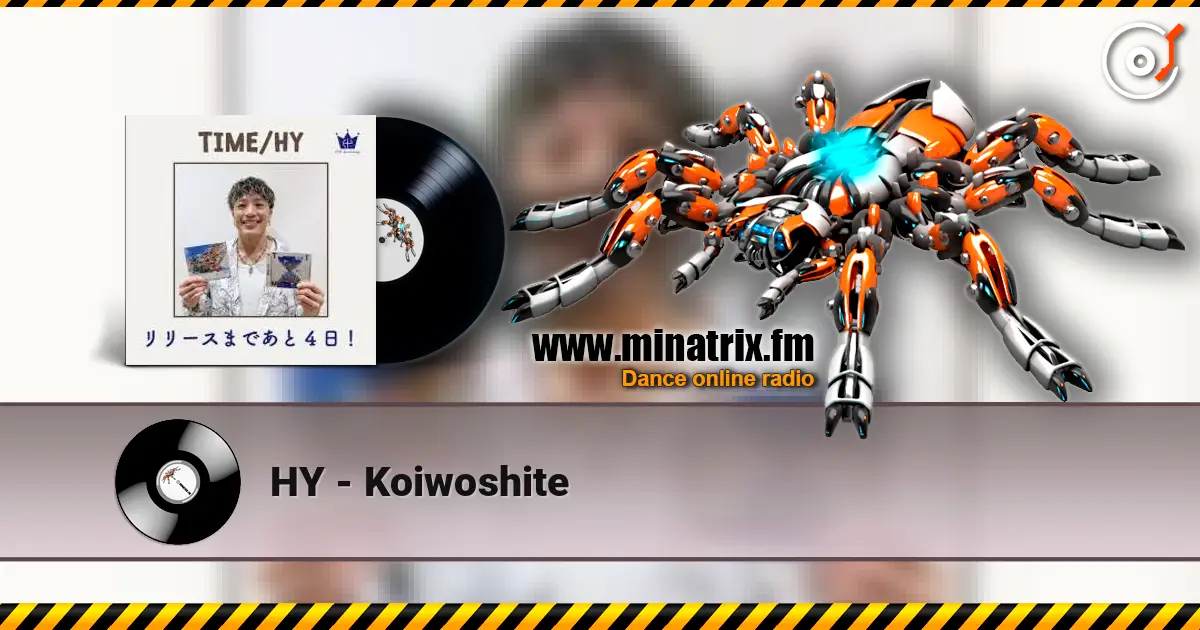 HY - Koiwoshite écouter en ligne en haute qualité | Minatrix.FM