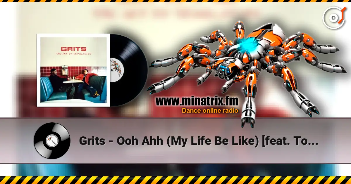 Grits - Ooh Ahh (My Life Be Like) [feat. Tobymac] écouter en ligne en haute qualité | Minatrix.FM