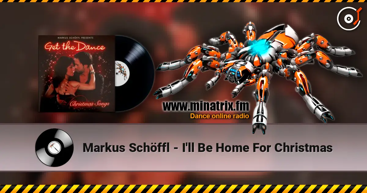Markus Schöffl - I'll Be Home For Christmas écouter en ligne en haute qualité | Minatrix.FM