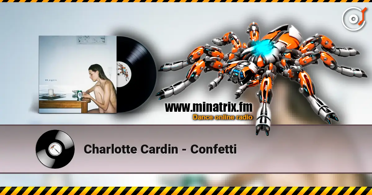 Charlotte Cardin - Confetti écouter en ligne en haute qualité | Minatrix.FM