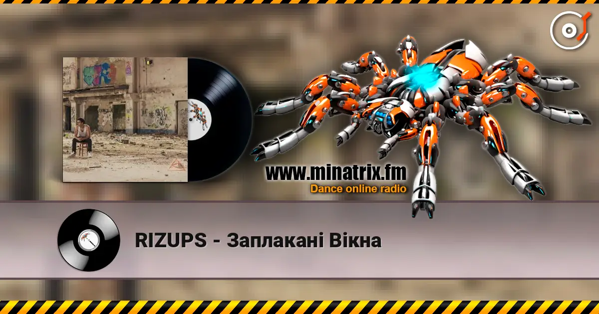RIZUPS - Заплакані Вікна écouter en ligne en haute qualité | Minatrix.FM