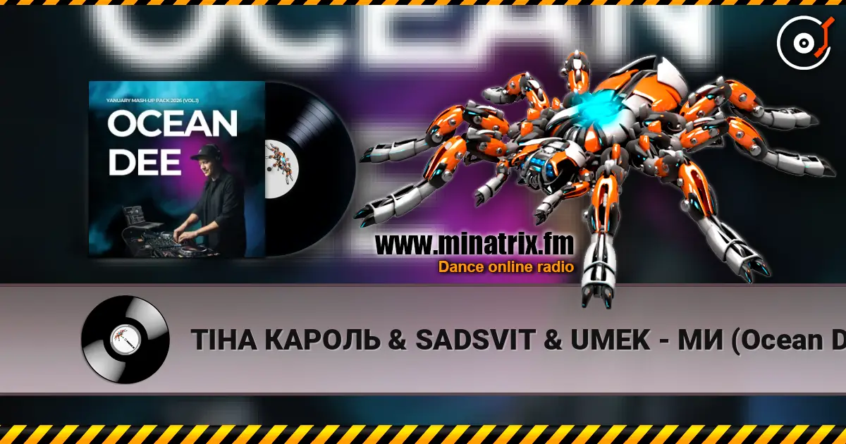 ТІНА КАРОЛЬ & SADSVIT & UMEK - МИ (Ocean Dee Edit) écouter en ligne en haute qualité | Minatrix.FM