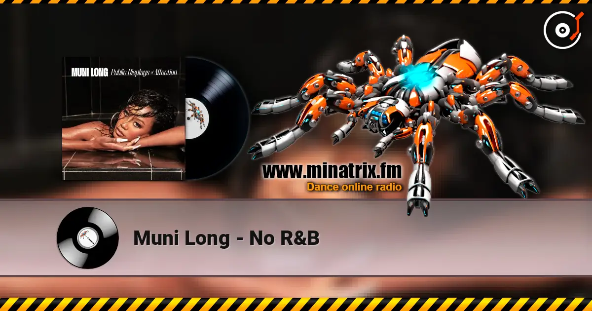 Muni Long - No R&B écouter en ligne en haute qualité | Minatrix.FM