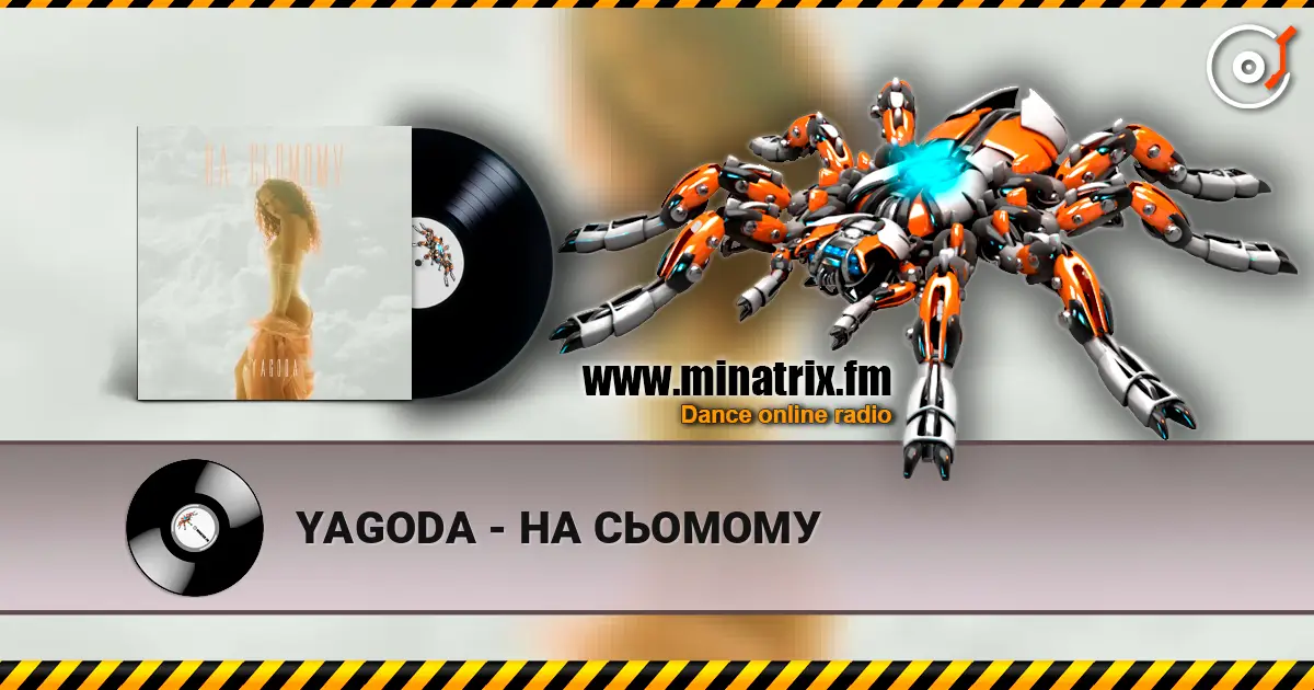 YAGODA - НА СЬОМОМУ écouter en ligne en haute qualité | Minatrix.FM