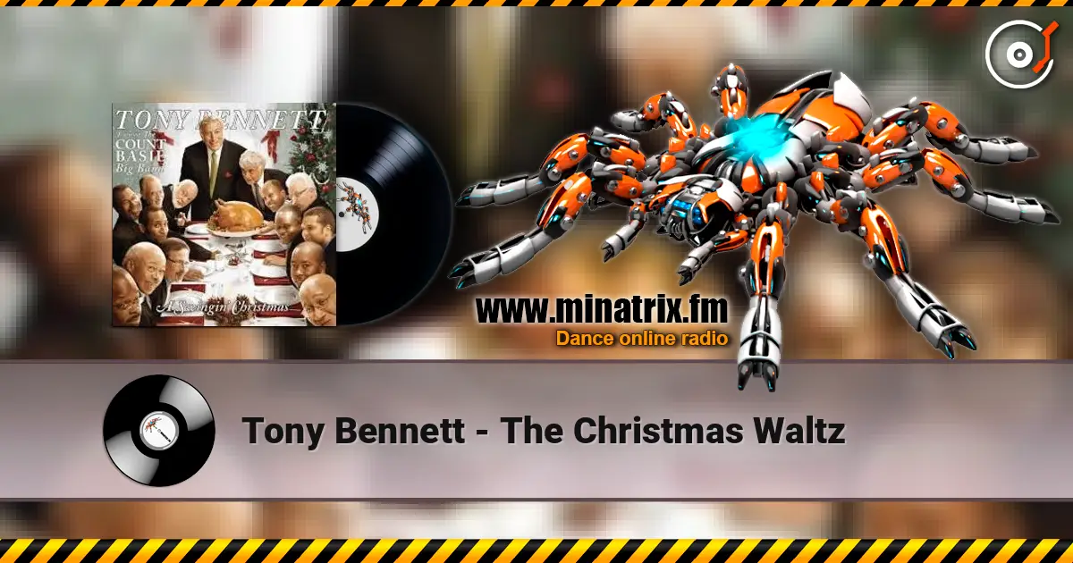 Tony Bennett - The Christmas Waltz écouter en ligne en haute qualité | Minatrix.FM
