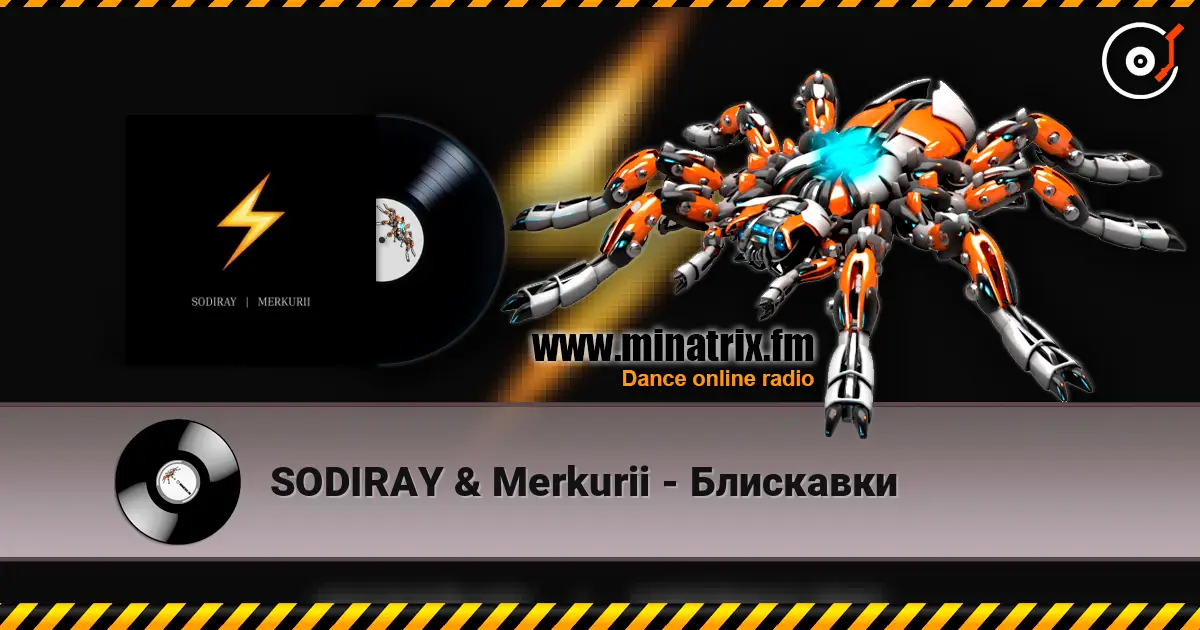 SODIRAY & Merkurii - Блискавки écouter en ligne en haute qualité | Minatrix.FM