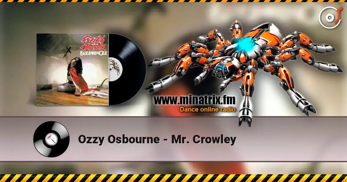 Ozzy Osbourne - Mr. Crowley écouter en ligne en haute qualité | Minatrix.FM