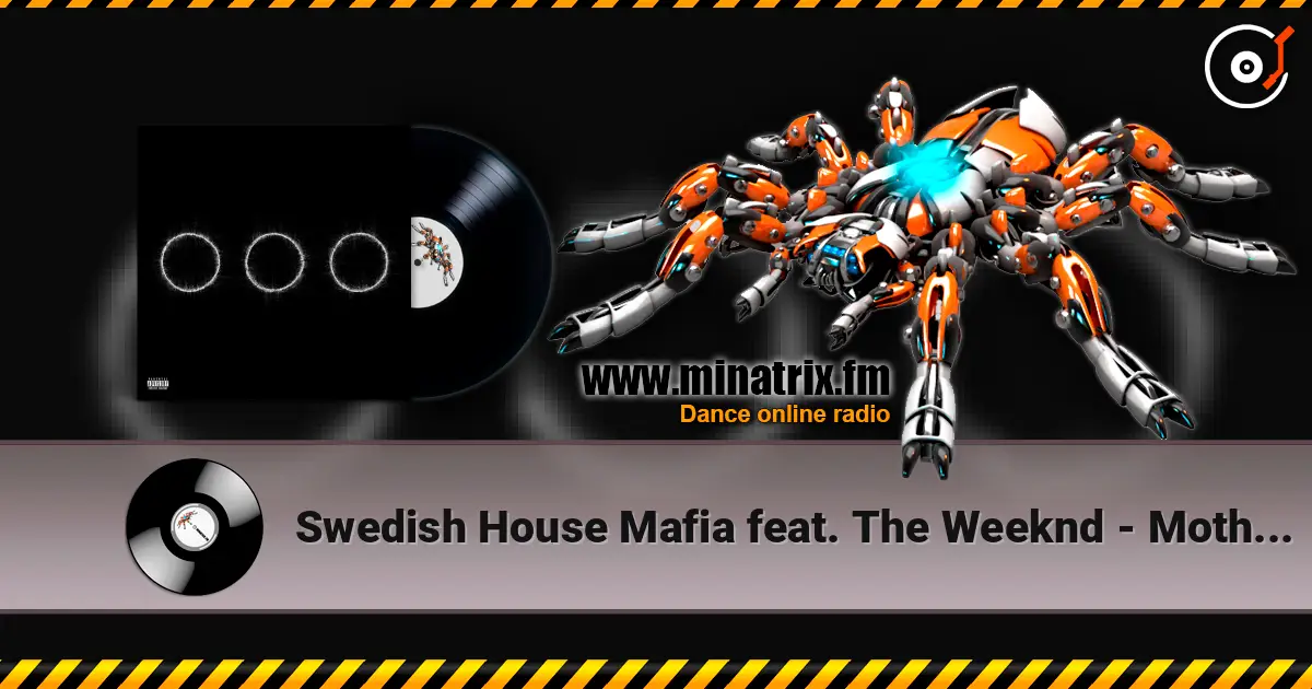 Swedish House Mafia feat. The Weeknd - Moth To A Flame écouter en ligne en haute qualité | Minatrix.FM