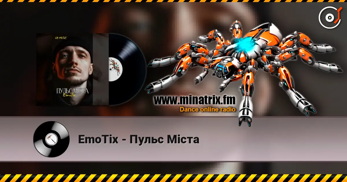EmoTix - Пульс Міста écouter en ligne en haute qualité | Minatrix.FM