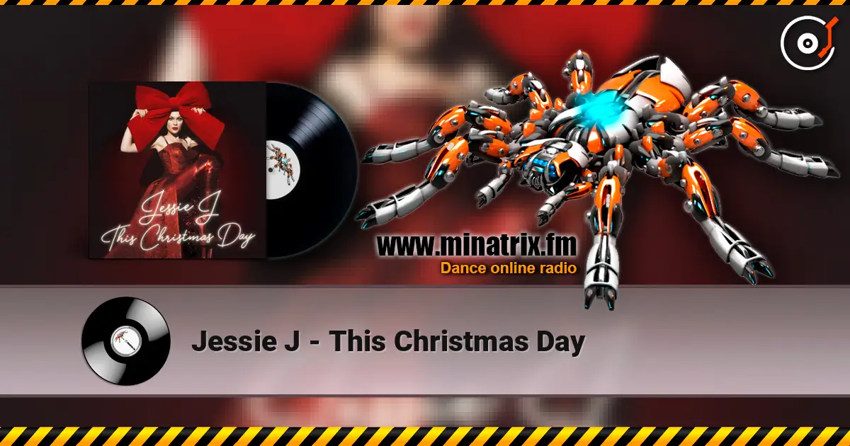 Jessie J - This Christmas Day écouter en ligne en haute qualité | Minatrix.FM