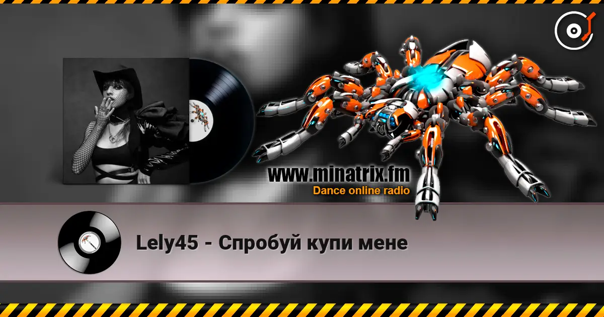 Lely45 - Спробуй купи мене écouter en ligne en haute qualité | Minatrix.FM