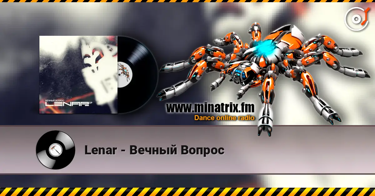 Lenar - Вечный Вопрос écouter en ligne en haute qualité | Minatrix.FM