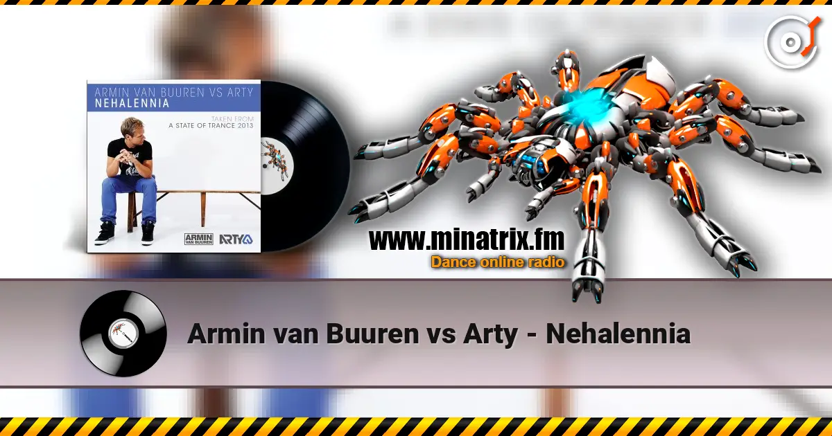 Armin van Buuren vs Arty - Nehalennia écouter en ligne en haute qualité | Minatrix.FM
