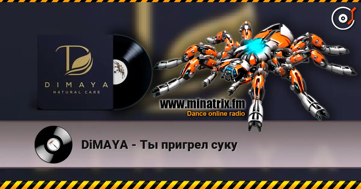 DiMAYA - Ты пригрел суку écouter en ligne en haute qualité | Minatrix.FM