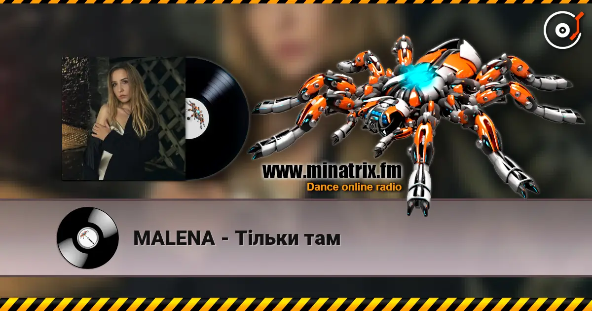 MALENA - Тільки там écouter en ligne en haute qualité | Minatrix.FM
