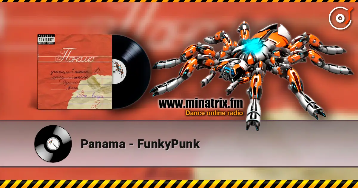 Panama - FunkyPunk écouter en ligne en haute qualité | Minatrix.FM