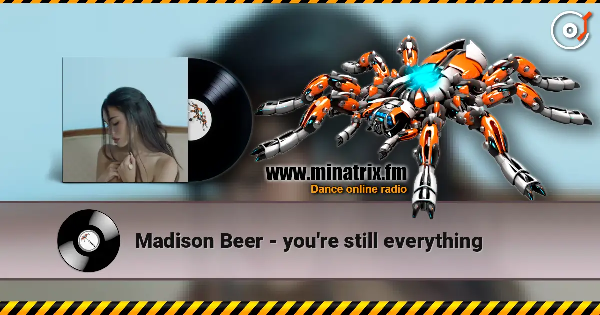 Madison Beer - you're still everything écouter en ligne en haute qualité | Minatrix.FM