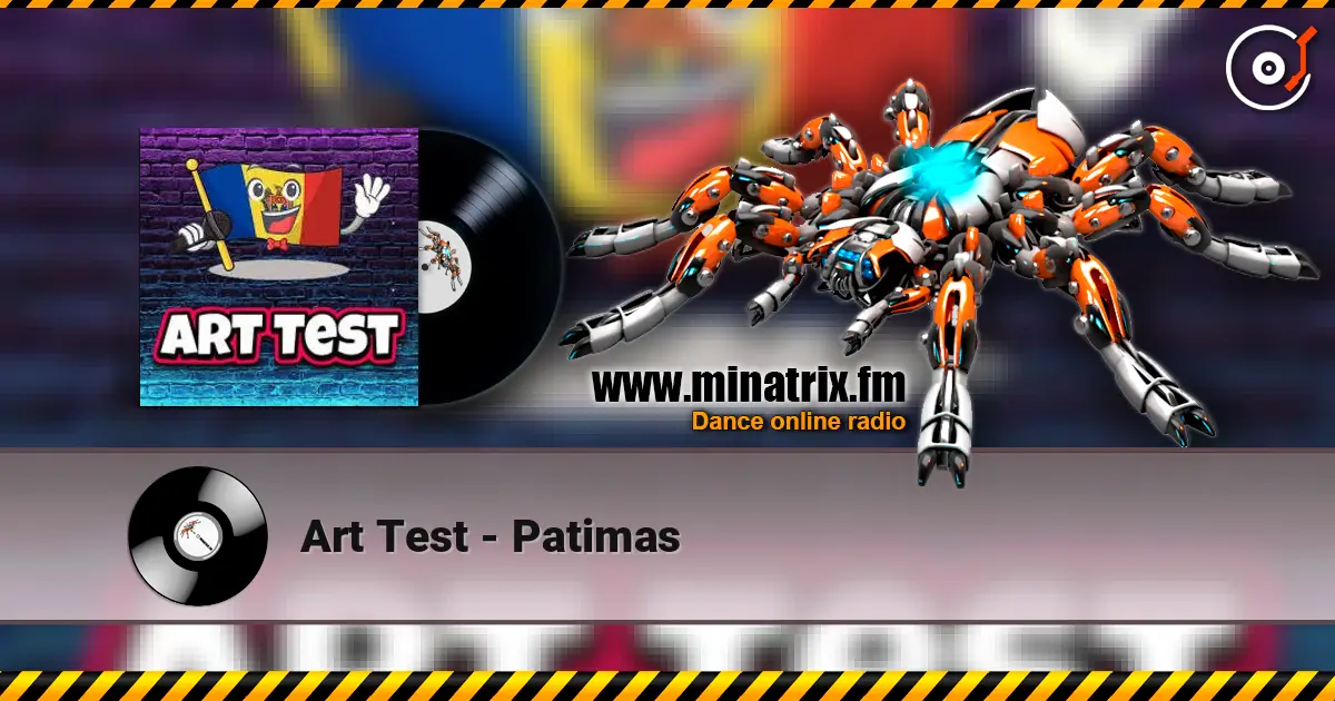 Art Test - Patimas écouter en ligne en haute qualité | Minatrix.FM