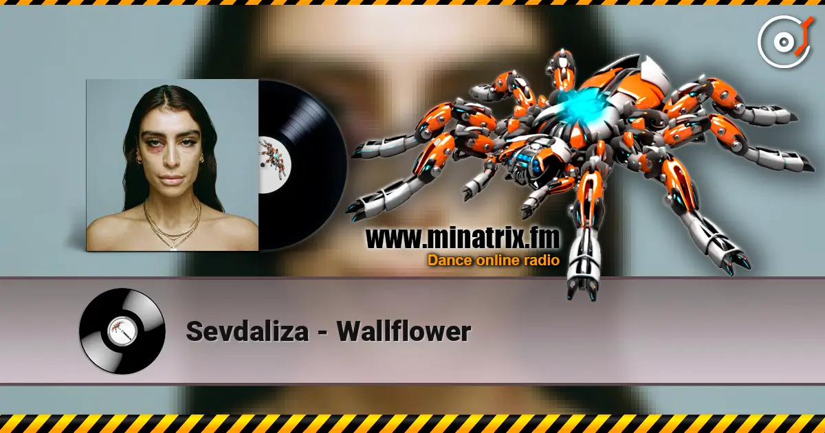 Sevdaliza - Wallflower écouter en ligne en haute qualité | Minatrix.FM