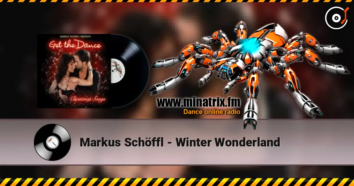 Markus Schöffl - Winter Wonderland écouter en ligne en haute qualité | Minatrix.FM