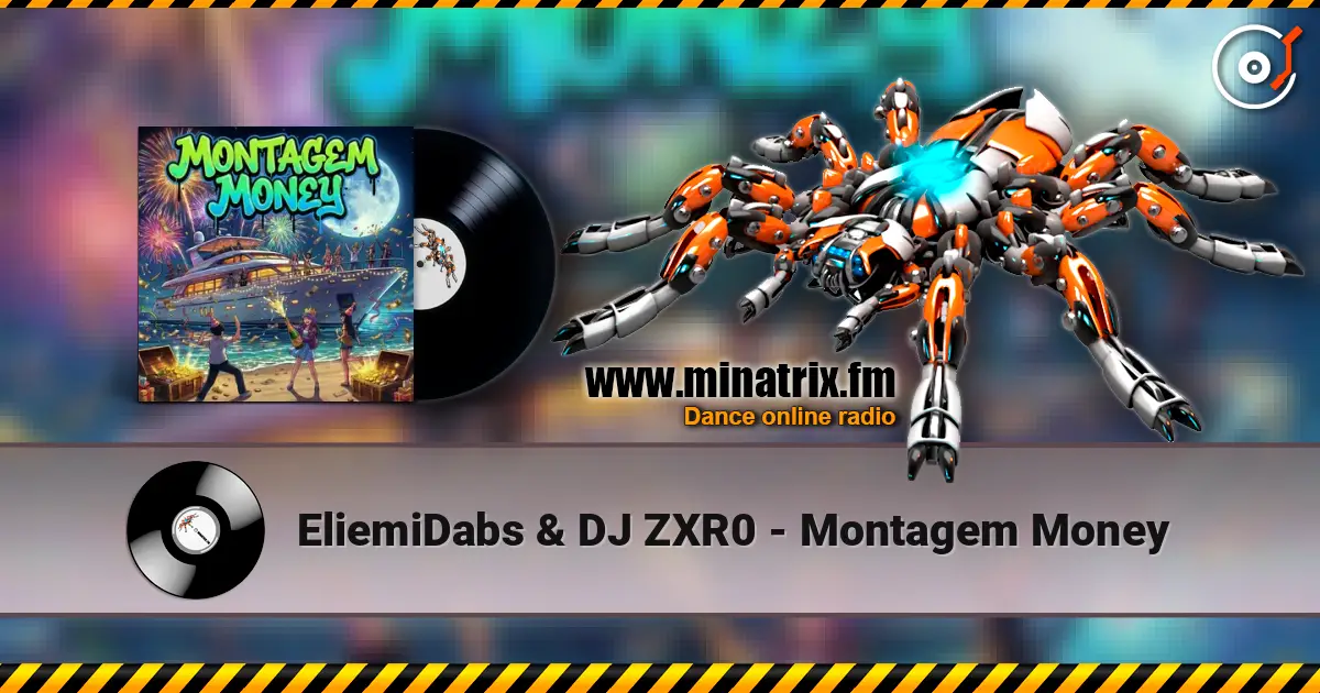 EliemiDabs & DJ ZXR0 - Montagem Money écouter en ligne en haute qualité | Minatrix.FM