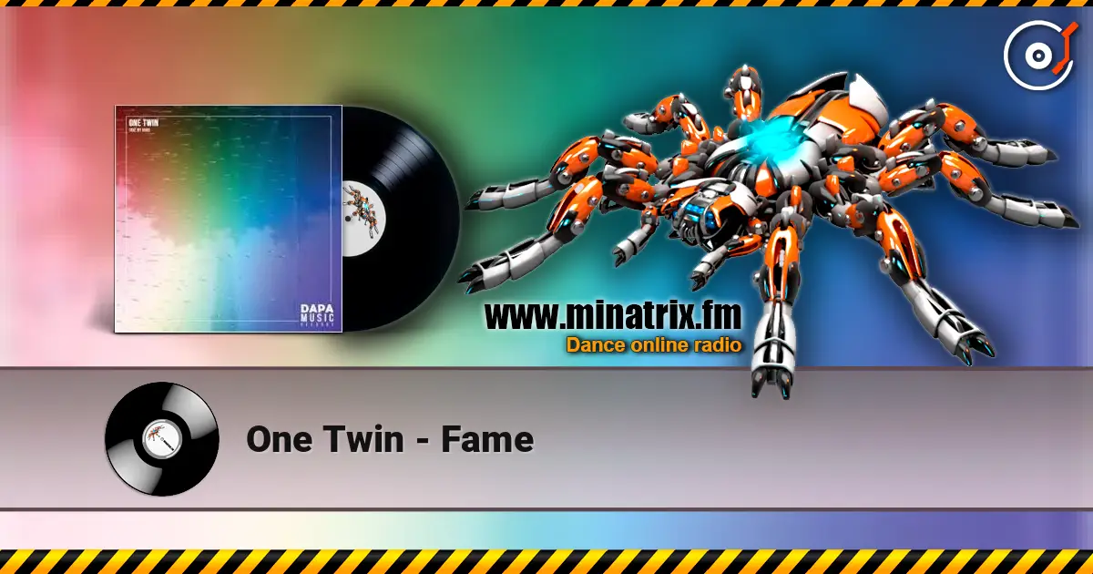 One Twin - Fame écouter en ligne en haute qualité | Minatrix.FM