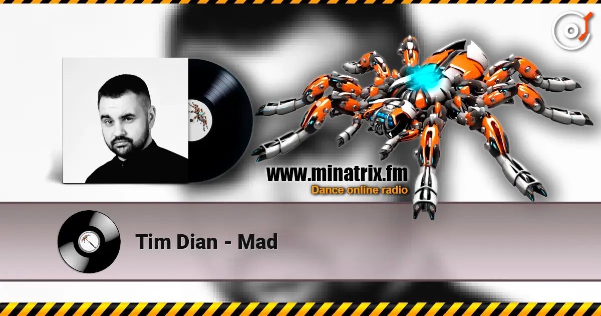 Tim Dian - Mad écouter en ligne en haute qualité | Minatrix.FM