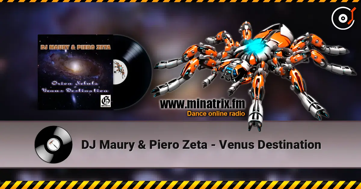DJ Maury & Piero Zeta - Venus Destination écouter en ligne en haute qualité | Minatrix.FM