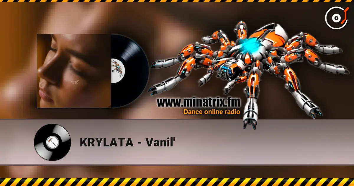 KRYLATA - Vanil' écouter en ligne en haute qualité | Minatrix.FM