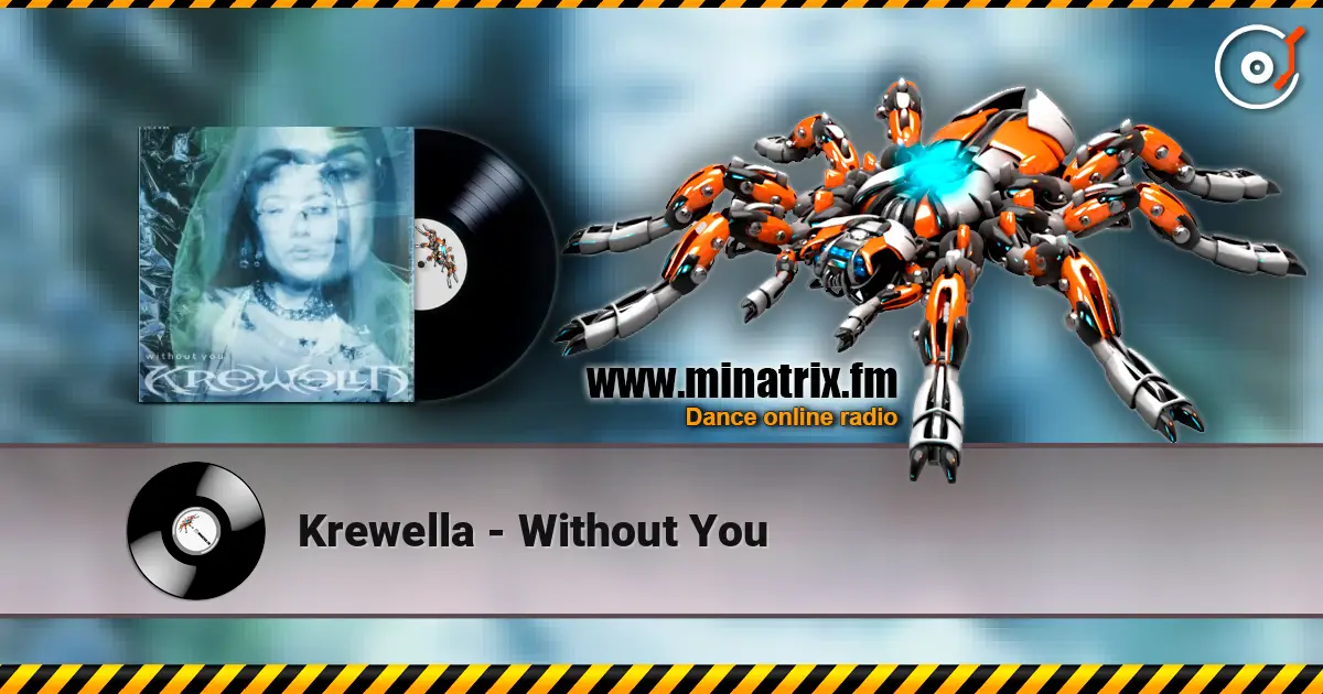 Krewella - Without You écouter en ligne en haute qualité | Minatrix.FM