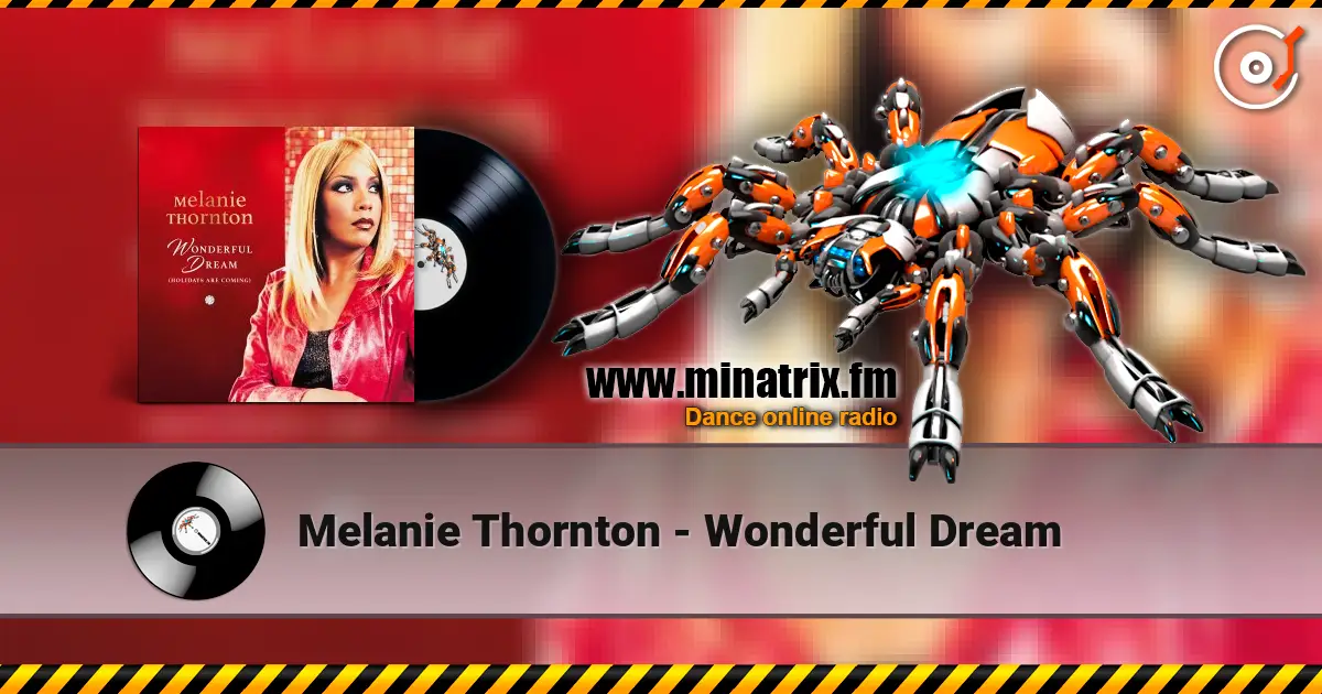 Melanie Thornton - Wonderful Dream écouter en ligne en haute qualité | Minatrix.FM