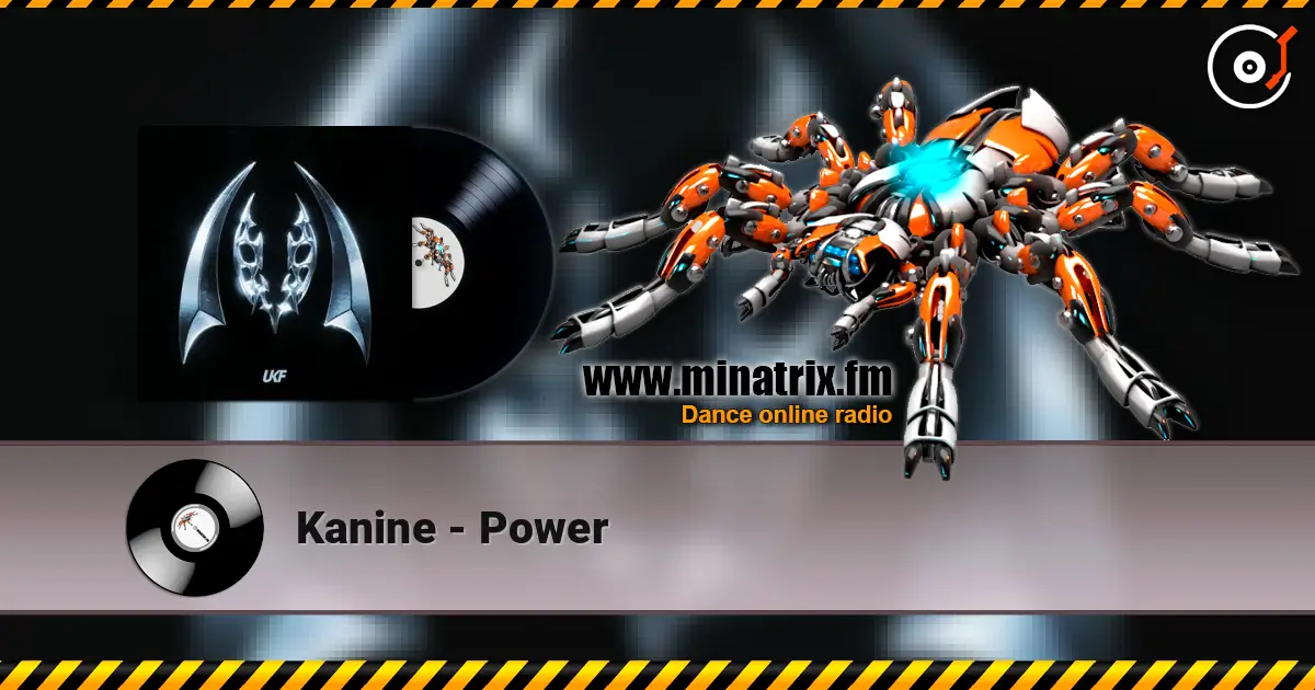 Kanine - Power écouter en ligne en haute qualité | Minatrix.FM