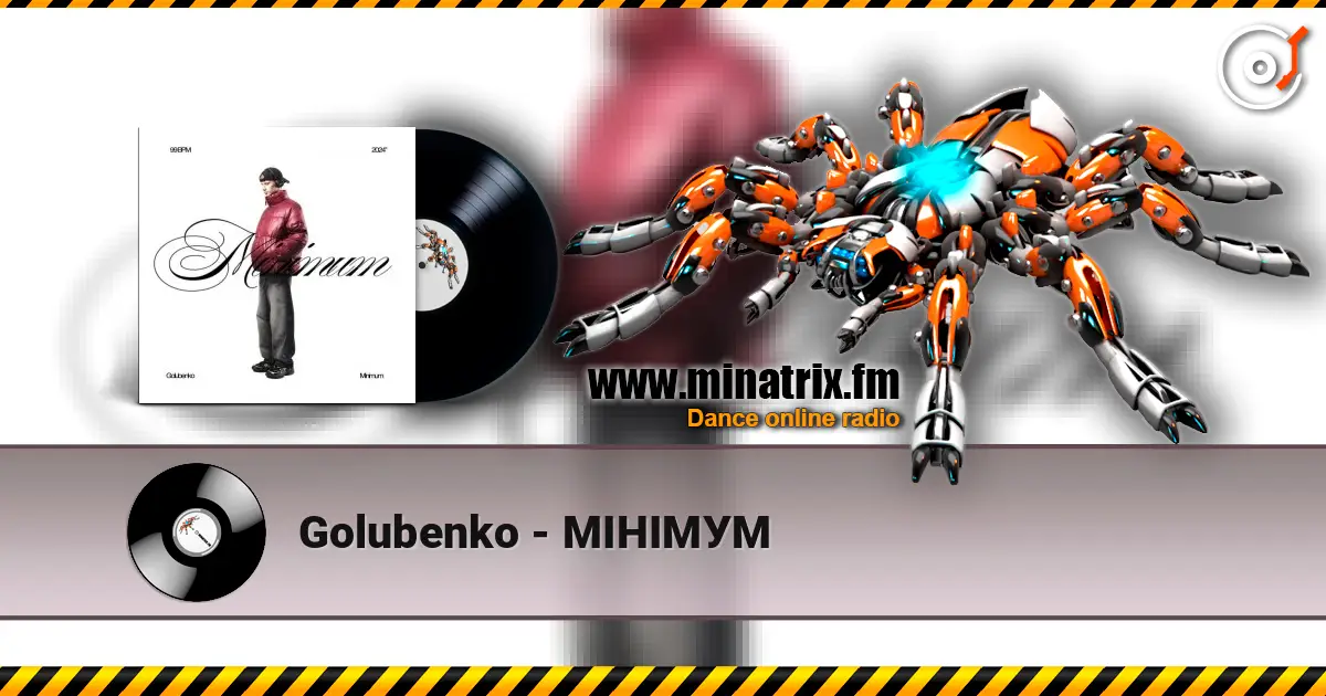 Golubenko - МІНІМУМ écouter en ligne en haute qualité | Minatrix.FM