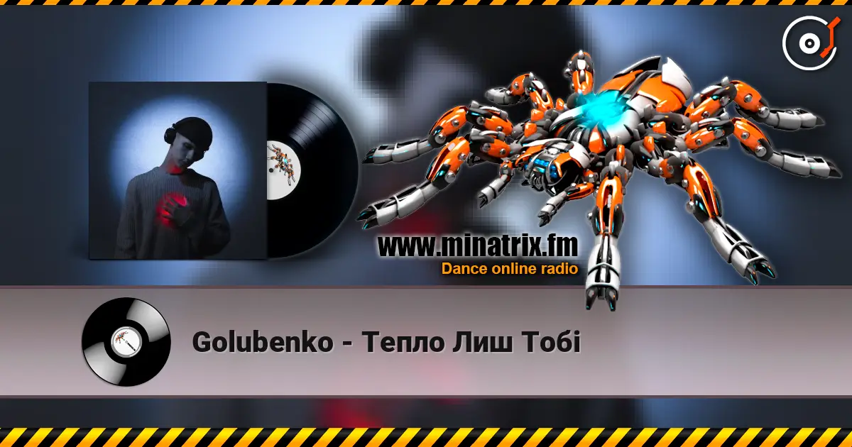 Golubenko - Тепло Лиш Тобі écouter en ligne en haute qualité | Minatrix.FM