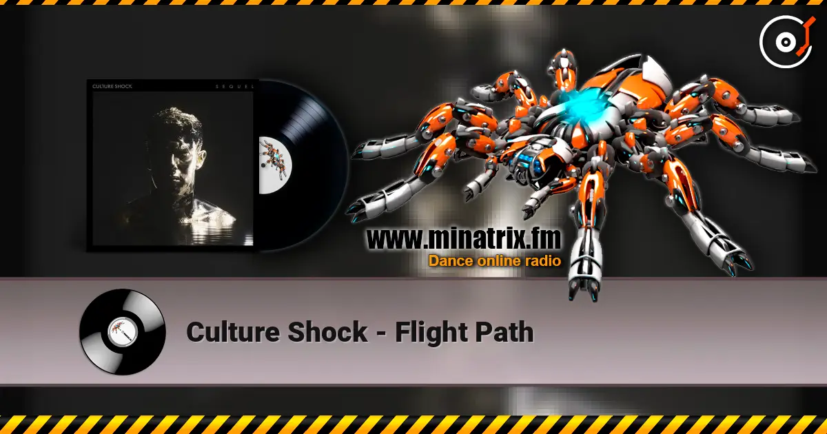 Culture Shock - Flight Path écouter en ligne en haute qualité | Minatrix.FM