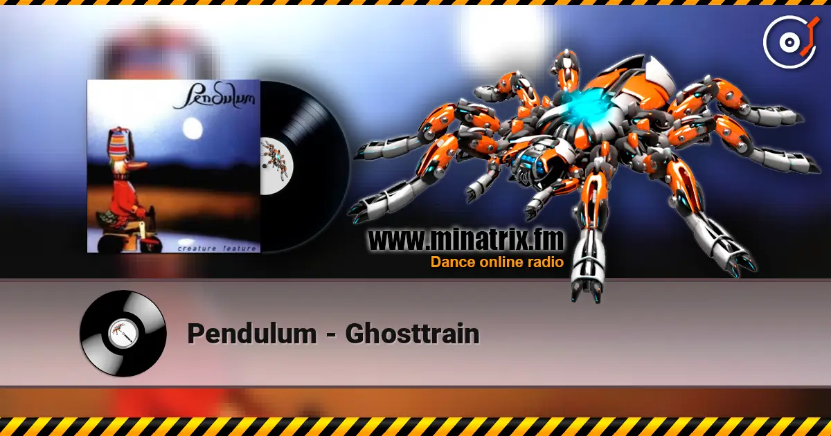 Pendulum - Ghosttrain écouter en ligne en haute qualité | Minatrix.FM