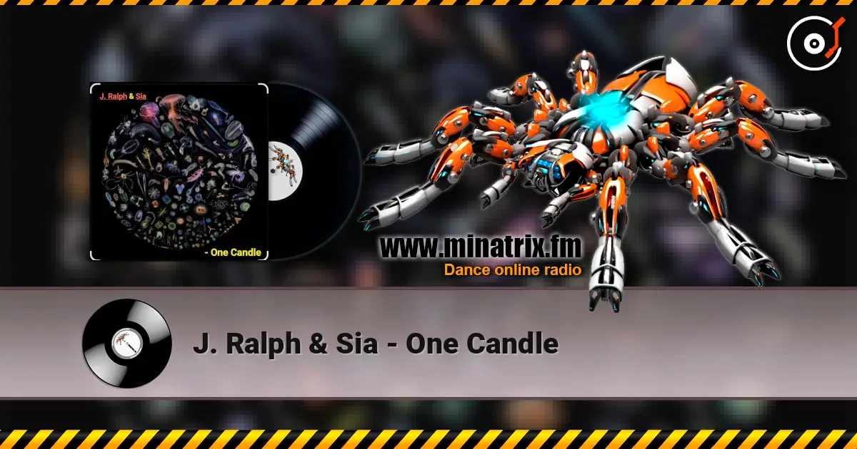 J. Ralph & Sia - One Candle écouter en ligne en haute qualité | Minatrix.FM