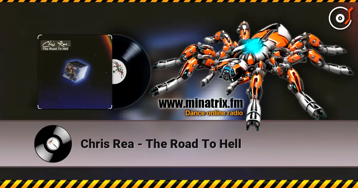 Chris Rea - The Road To Hell écouter en ligne en haute qualité | Minatrix.FM