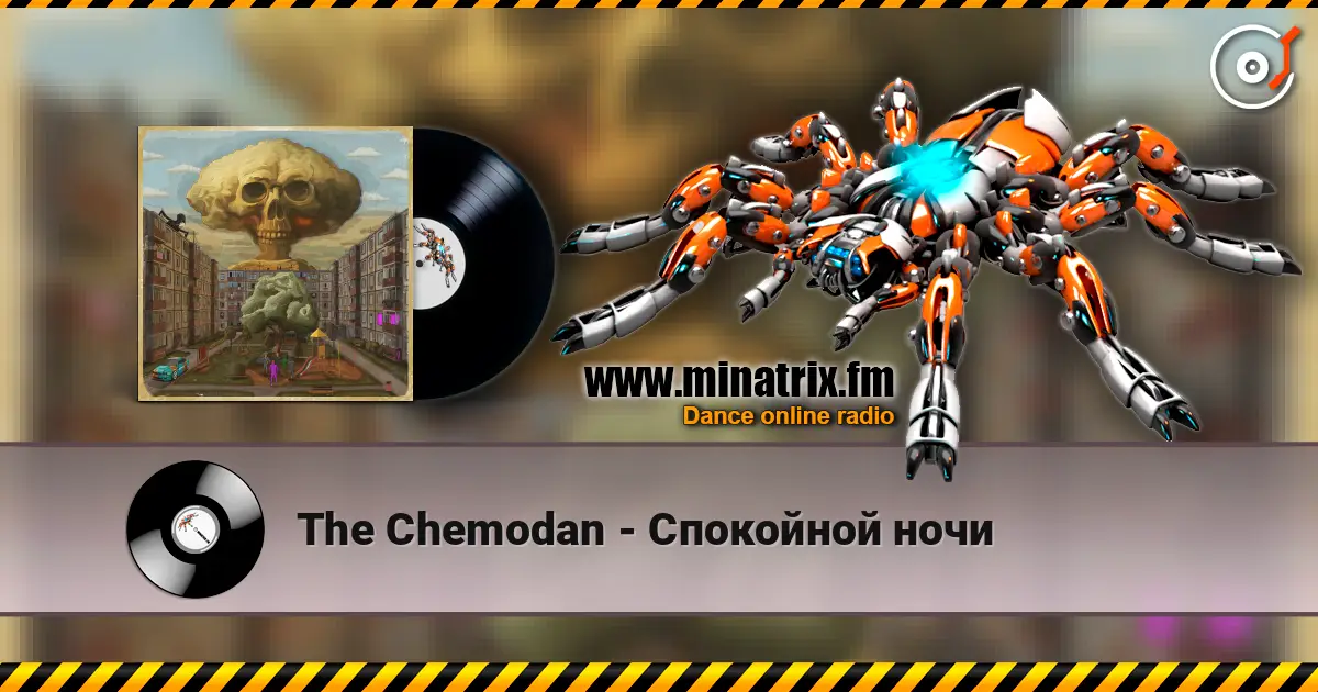 The Chemodan - Спокойной ночи écouter en ligne en haute qualité | Minatrix.FM